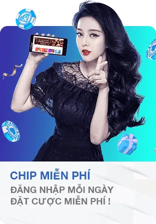 Đăng nhập mỗi ngày nhận chip miễn phí