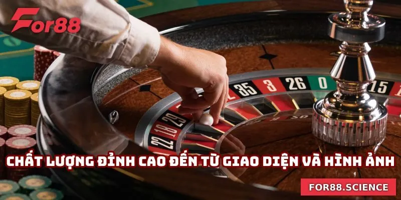 Roulette Là Gì? Chinh Phục Đỉnh Cao Cá Cược Cùng For88 2 Chất lượng đỉnh cao đến từ giao diện và hình ảnh