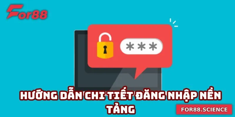 Đăng Nhập For88 - Quy Trình Quan Trọng Trước Khi Bắt Đầu 1 Hướng dẫn chi tiết đăng nhập For88