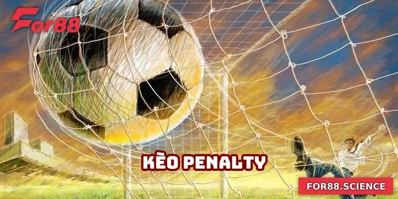 Kèo Penalty - Kinh Nghiệm Đặt Kèo Tại For88 Thắng Lớn 3 Kèo Penalty - Kinh Nghiệm Đặt Kèo Tại For88 Thắng Lớn