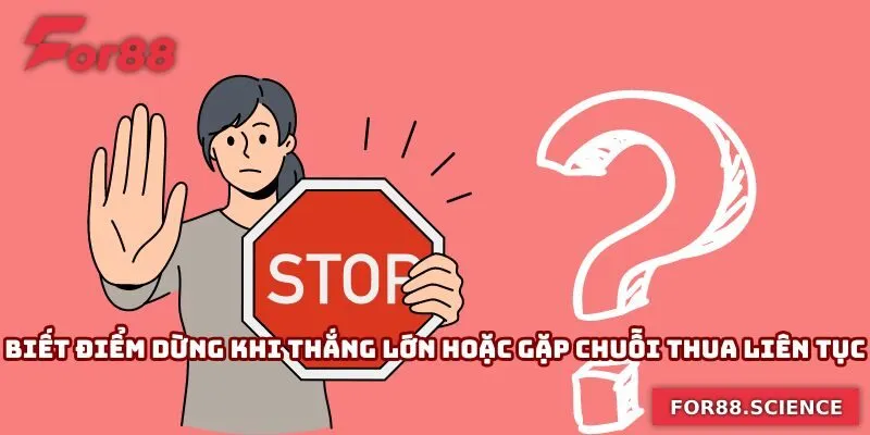 Mẹo Đánh Bài Tiến Lên - Bí Kíp Chinh Phục Chiến Thắng 3 Tự biết điểm dừng khi thắng lớn hoặc gặp chuỗi thua liên tục